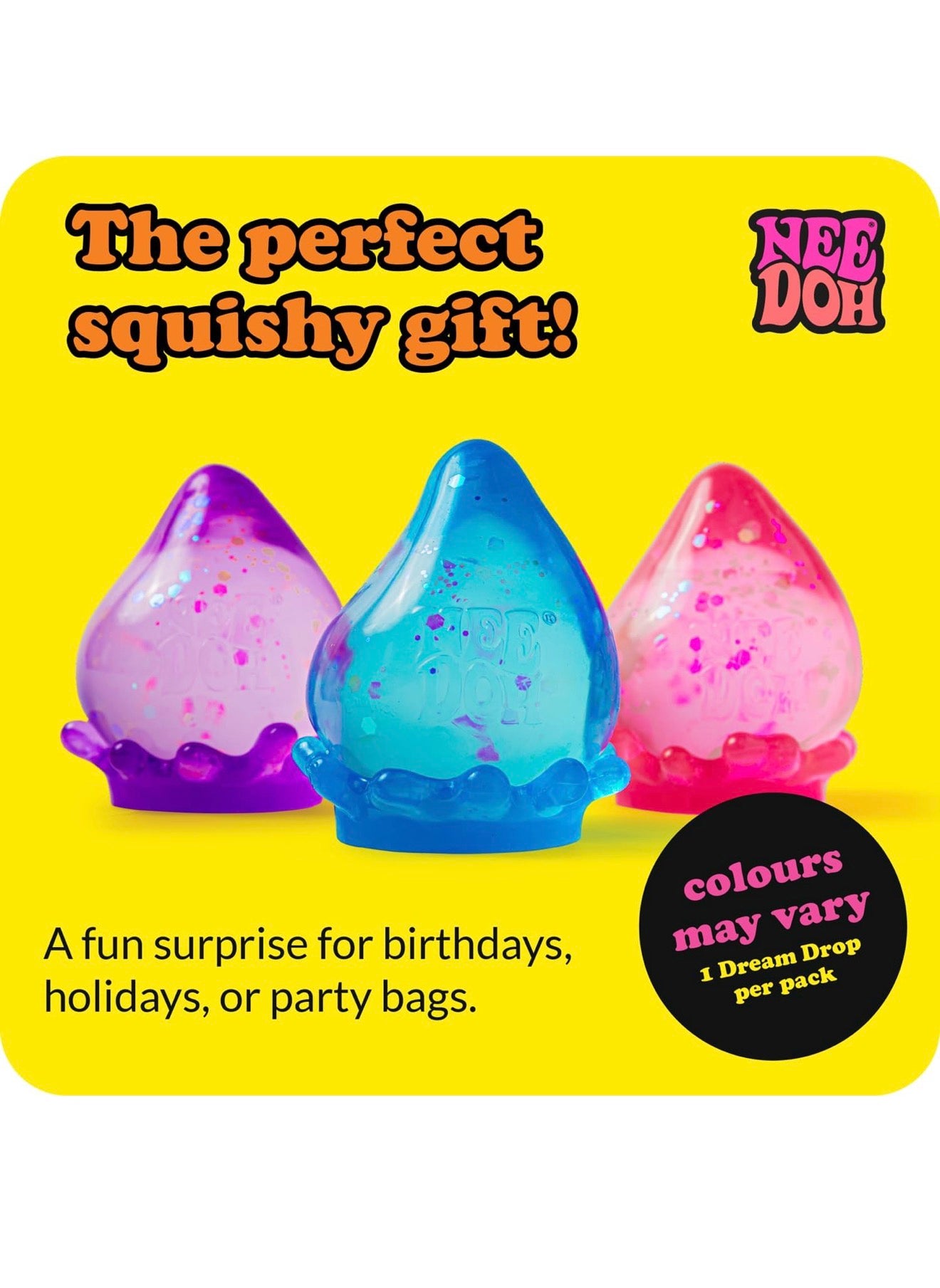 NeeDoh Dream Drop Assorted (RANDOM COLOR)